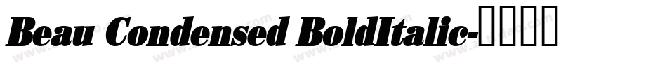 Beau Condensed BoldItalic字体转换